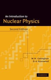 Book cover for "An Introduction to Nuclear Physics" by W. N. Cottingham and D. A. Greenwood