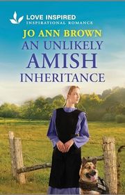 Book cover for "An Unlikely Amish Inheritance" by Jo Ann Brown