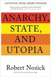 Book cover for "Anarchy, State, and Utopia" by Robert Nozick