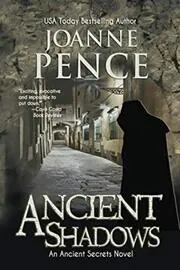 Book cover for "Ancient Shadows" by Joanne Pence