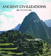 Book cover for "Ancient civilizations" by Philip Pullman