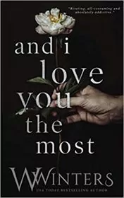 And I Love You the Most