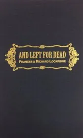 Book cover for "And Left for Dead" by Richard and Frances Lockridge