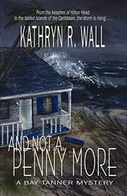 And Not a Penny More