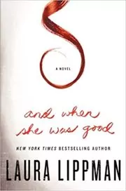 And When She Was Good