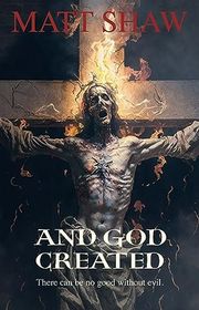 Book cover for "And God Created" by Matt Shaw