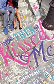 Book cover for "And Then He Kissed Me" by Katie Dale, Monica McInerney, Cathy Kelly, Adele Parks & Sinead Moriarty