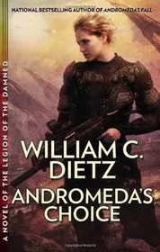 Book cover for "Andromeda's Choice" by William C Dietz