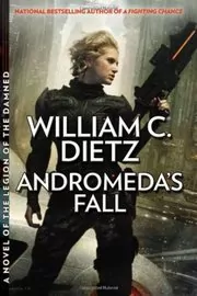 Book cover for "Andromeda's Fall" by William C Dietz