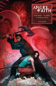 Angel and Faith, Volume 3: United