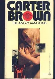Book cover for "Angry Amazons" by Carter Brown