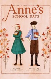 Book cover for "Anne's School Days" by Kallie George