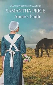 Book cover for "Annie's Faith" by Samantha Price
