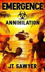 Book cover for "Annihilation" by JT Sawyer