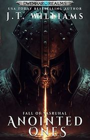 Book cover for "Anointed Ones" by JT Williams