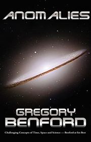 Book cover for "Anomalies" by Gregory Benford