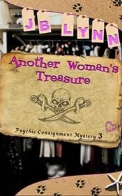 Book cover for "Another Woman's Treasure" by JB Lynn