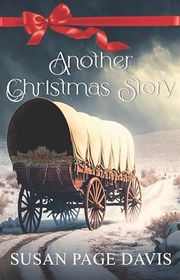 Book cover for "Another Christmas Story" by Susan Page Davis