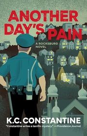Book cover for "Another Day's Pain" by KC Constantine
