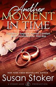 Book cover for "Another Moment in Time" by Susan Stoker