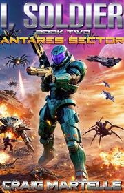 Book cover for "Antares Sector" by Craig Martelle