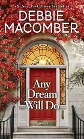 Book cover for "Any Dream Will Do" by Debbie Macomber