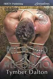 Any World That I'm Welcome To