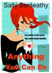 Book cover for "Anything You Can Do" by Sally Bearneathy