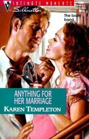 Book cover for "Anything for Her Marriage" by Karen Templeton