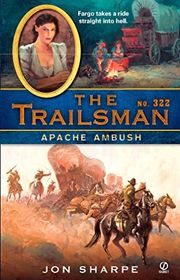 Book cover for "Apache Ambush" by David Robbins