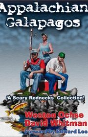 Book cover for "Appalachian Galapagos" by Weston Ochse