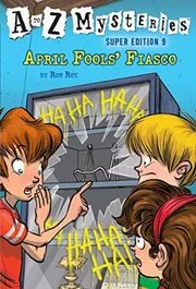 Book cover for "April Fools' Fiasco" by Ron Roy