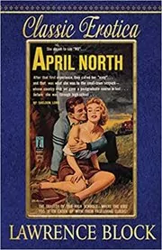 Book cover for "April North" by Lawrence Block