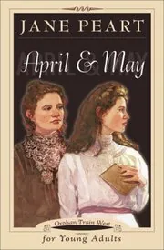 Book cover for "April and May" by Jane Peart