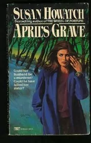 Book cover for "April's Grave" by Susan Howatch