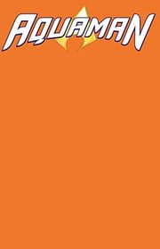 Book cover for "Aquaman, Volume 7" by Dan Abnett