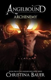 Book cover for "Archenemy" by Christina Bauer