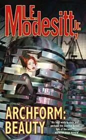 Book cover for "Archform" by LE Modesitt Jr
