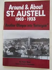 Around and About St. Austell, 1903-33