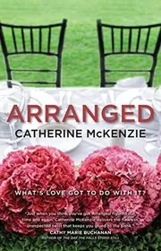 Book cover for "Arranged" by Catherine McKenzie