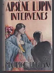 Arsene Lupin Intervenes