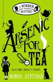 Arsenic for Tea / Poison is Not Polite