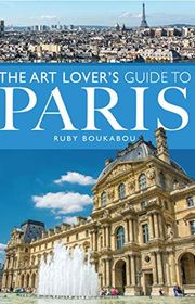 Book cover for "Art Lover's Guide to Paris"