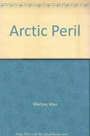 Book cover for "Artic Peril" by Christopher Nicole