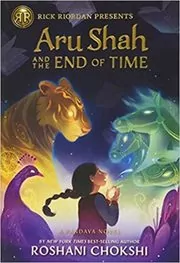 Book cover for "Aru Shah and the End of Time" by Roshani Chokshi