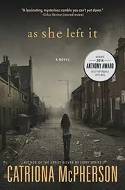 Book cover for "As She Left It" by Catriona McPherson