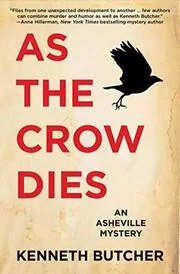 As the Crow Dies