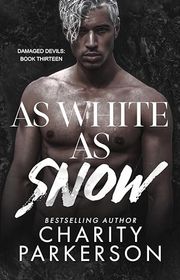 Book cover for "As White as Snow" by Charity Parkerson