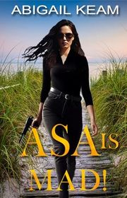 Book cover for "Asa Is Mad!" by Abigail Keam