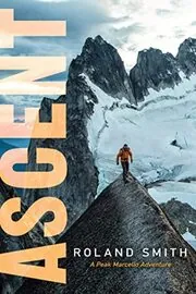 Book cover for "Ascent" by Roland Smith